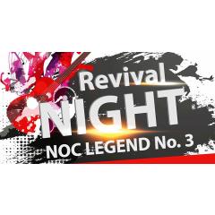 Revival night no.3 Noc Legend 2018