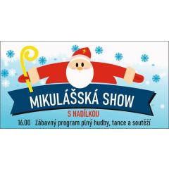 Mikulášská show s nadílkou