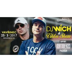 DJ WICH & Viktor Sheen v Roudnici