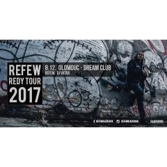 Refew / Olomouc / Dream club / REDY TOUR
