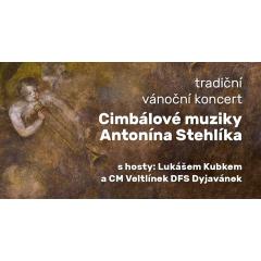 Vánoční koncert Cimbálové muziky Antonína Stehlíka