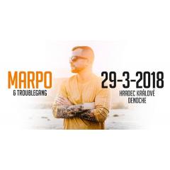 MARPO & TroubleGang - Hradec Králové - Denoche