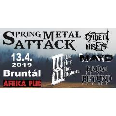 Spring Metal Attack