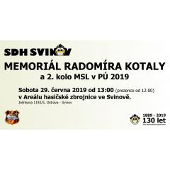 Memoriál Radomíra Kotaly a 2. kolo MSL v PÚ 2019