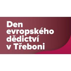 Den evropského dědictví v Třeboni 2019