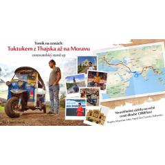 Tuktukem z Thajska až na Moravu s Tomíkem