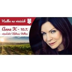 Anna K. - Vinařství Chateau Valtice - Hudba na vinicích