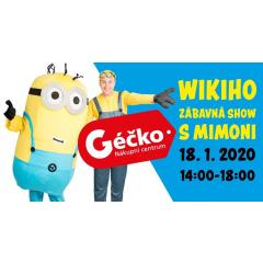 Wikiho zábavná show s Mimoni v Géčku
