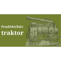 Pradědečkův traktor 2017