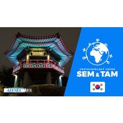 SEM & TAM: Jak jsem poznala Jižní Koreu