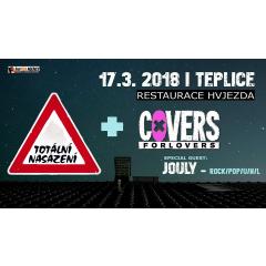 Totální nasazení & Covers for Lovers & Jouly v Teplicích