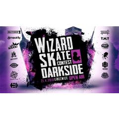 Wizard Skate Contest & DarkSide Open Air