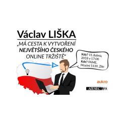 Václav Liška: Má cesta k vytvoření firmy AUKRO