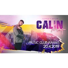 Calin poprvé v Mostě! Music Club Kahan