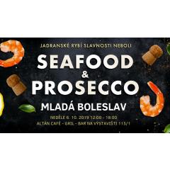 Seafood & Prosecco