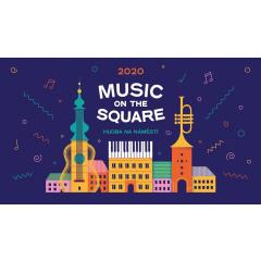 Music on the Square / Hudba na náměstí 2020