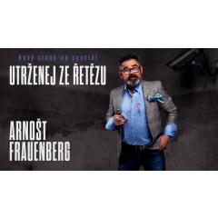 Arnošt Frauenberg a jeho nový stand-up speciál: Utrženej ze řetězu