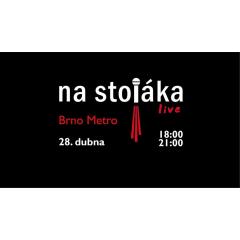 Na Stojáka - Brno Metro