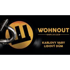 Wohnout unplugged