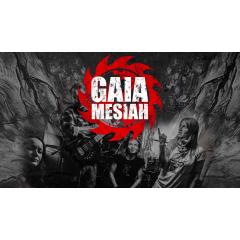 Gaia Mesiah ★​ The Rage Machine