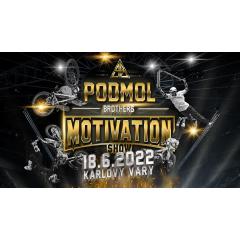 Podmol Brothers Motivation Show