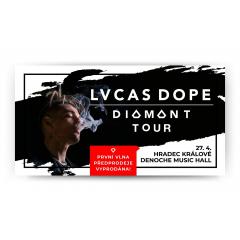 Lvcas Dope Diamant Tour 2019