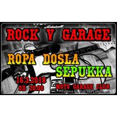 Rock v Garage - kapely Ropa Došla + Sepukka
