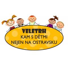 Veletrh Kam s dětmi nejen na Ostravsku