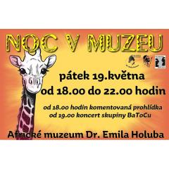 Noc V Africkém Muzeu Dr. Emila Holuba 2017