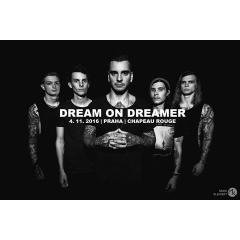 Dream On Dreamer (AUS) koncert