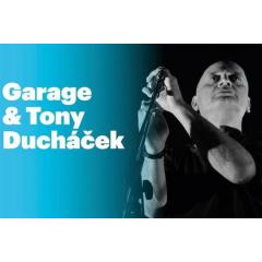 Garage & Tony Ducháček + Schodiště