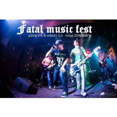 FATAL music fest - dva dny plný hudby zdarma !