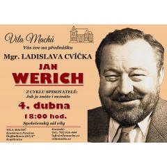 Jan Werich - Mgr. Ladislav Cvíček