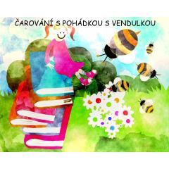 Čarování s pohádkou s Vendulkou Burkoňovou pro děti 4 - 7 let