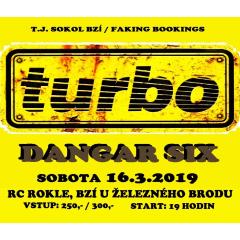 Turbo + Dangar Six Ve Bzí
