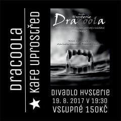 Dracoola - Divadlo Hysterie