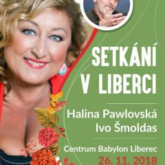 Halina Pawlovská a Ivo Šmoldas