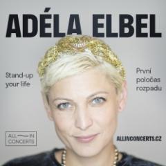 Adéla Elbel - Stand-up your life