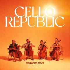 CELLO REPUBLIC – Freedom Tour 2023