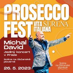 PROSECCO FEST – LA VITA SERENA ITALIANA