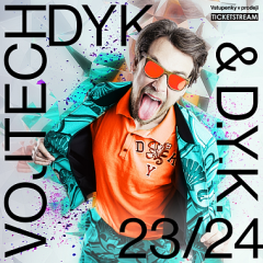 V Přítomnosti tour - Vojtěch Dyk and D.Y.K.