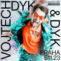 Vojtěch Dyk and D.Y.K.