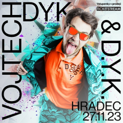 Vojtěch Dyk and D.Y.K.