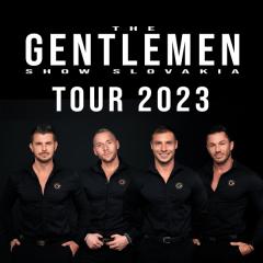 GENTLEMEN SHOW TOUR 2023