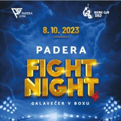 PADERA FIGHT NIGHT 4