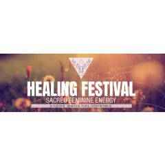 Healing Festival: Sacred Feminine Energy 2019