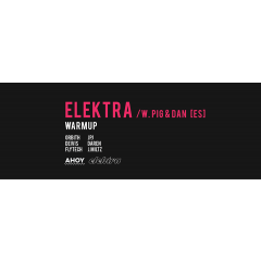 Elektra Warmup ~ Ahoy ~ 27. 8. 2016