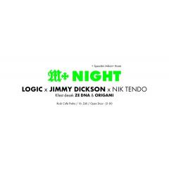 Logic (YYY) x Jimmy Dickson x Nik Tendo