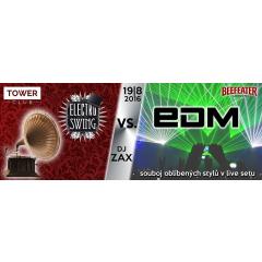 Electro swing vs. EDM / Tower Club
