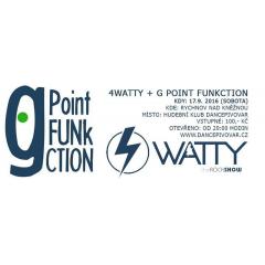 4Watty + G Point FunkCtion